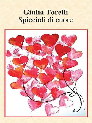 cover image of Spiccioli di cuore